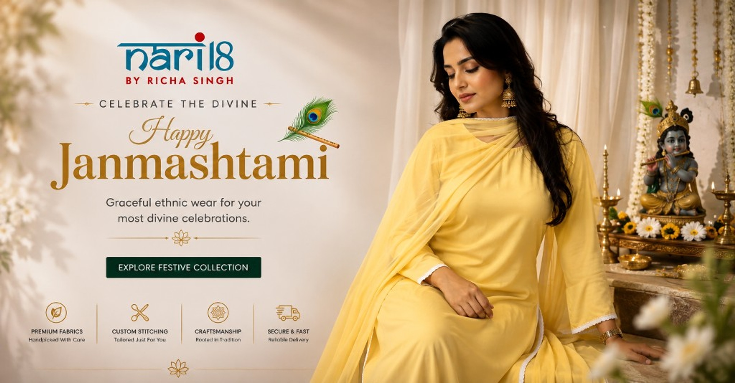 Happy Janmashtami — Celebrate the divine with Nari18 ethnic wear. Explore festive collection.